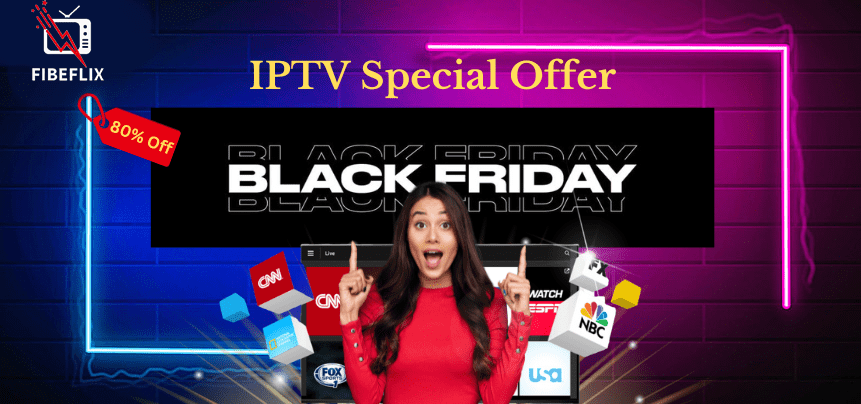 IPTV Black Friday Sale 2023